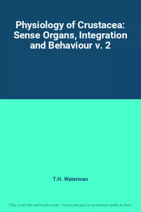 Couverture du produit · Physiology of Crustacea: Sense Organs, Integration and Behaviour v. 2