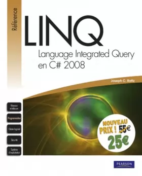 Couverture du produit · LINQ: Language Integrated Query  en C 2008