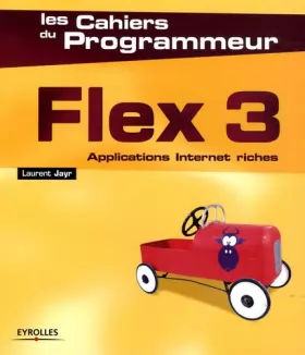 Couverture du produit · Flex 3 : Applications Internet riches