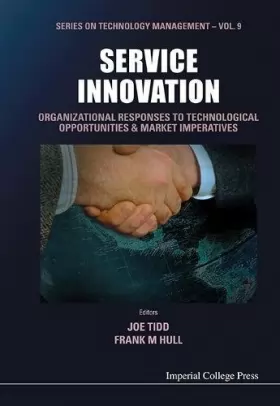 Couverture du produit · Service Innovation: Organizational Responses to Technological Opportunities & Market Imperatives