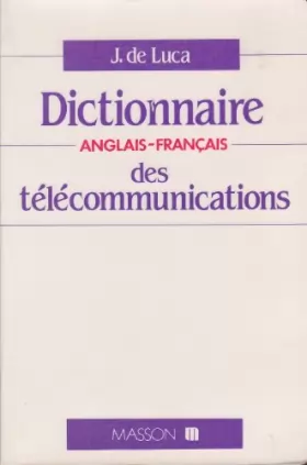 Couverture du produit · Dictionnaire des télécommunications : Anglais-français