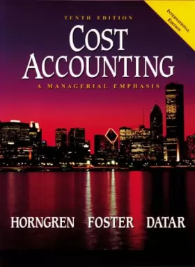 Couverture du produit · Cost Accounting: A Managerial Emphasis (Prentice Hall international editions)