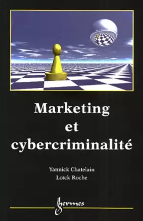 Couverture du produit · Marketing et cybercriminalité