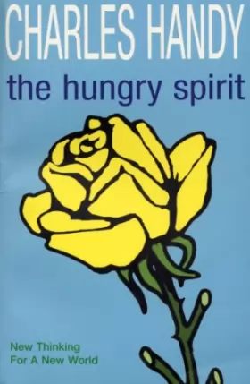 Couverture du produit · The Hungry Spirit: New Thinking for a New World