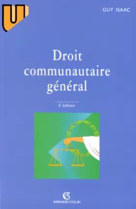 Couverture du produit · DROIT COMMUNAUTAIRE GENERAL. 5ème édition revue et mise à jour 1997