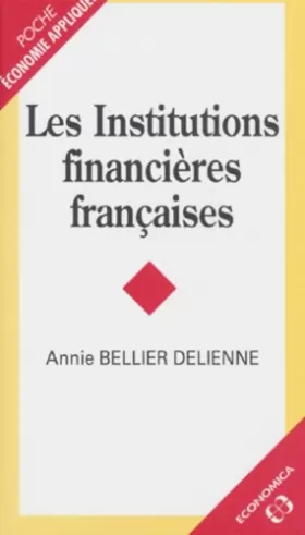 Couverture du produit · Les institutions financières françaises