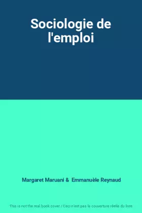 Couverture du produit · Sociologie de l'emploi
