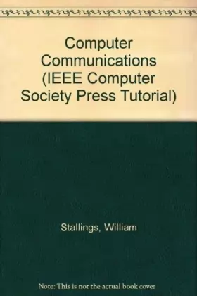 Couverture du produit · Computer Communications: Architectures, Protocols, and Standards