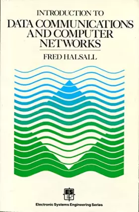 Couverture du produit · Introduction to Data Communications and Computer Networks