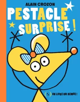 Couverture du produit · Pestacle surprise ! · Livre animé dès 1 an