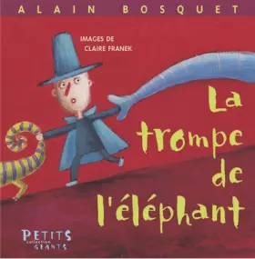 Couverture du produit · La trompe de l'éléphant