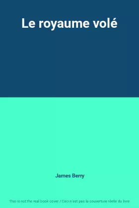 Couverture du produit · Le royaume volé