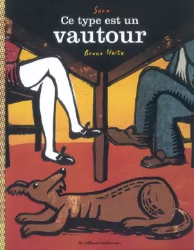 Couverture du produit · Ce type est un vautour