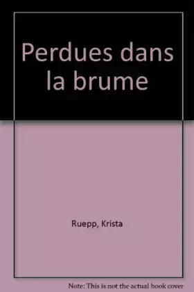 Couverture du produit · PERDUES DANS LA BRUME. Une aventure au galop