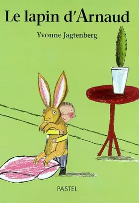 Couverture du produit · Le Lapin d'Arnaud