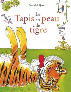 Couverture du produit · LE TAPIS EN PEAU DE TIGRE