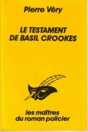 Couverture du produit · Le testament de basil crookes