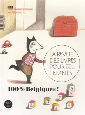 Couverture du produit · La revue des livres pour enfants: 100% Belgiques !