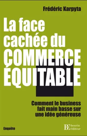 Couverture du produit · La face cachée du commerce équitable