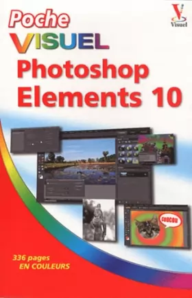 Couverture du produit · Poche Visuel Photoshop Elements 10