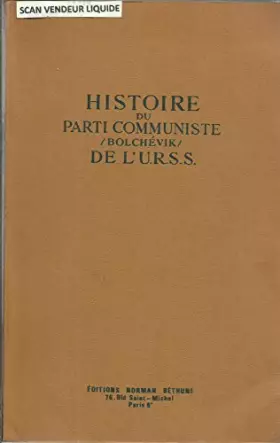 Couverture du produit · Histoire du parti communiste bolchevik de l'U.R.S.S. (fac similé de l'édition de 1949)