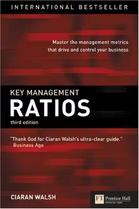 Couverture du produit · Key Management Ratios: Master the management metrics that drive and control your business