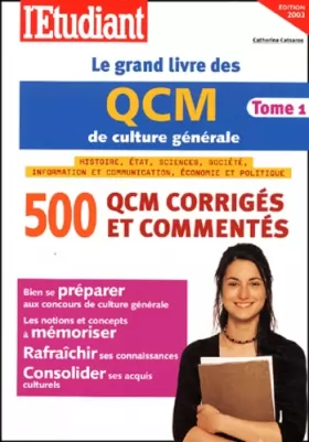 Couverture du produit · Le grand livre QCM culture générale 2003, tome 1