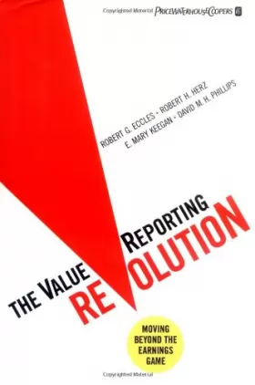 Couverture du produit · The ValueReporting Revolution: Moving Beyond the Earnings Game