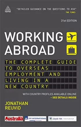 Couverture du produit · Working Abroad: The Complete Guide to Overseas Employment and Living in a New Country