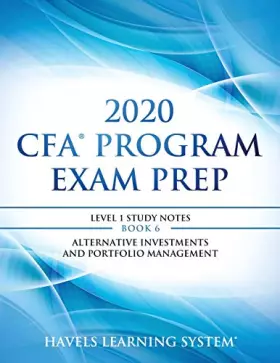 Couverture du produit · 2020 CFA Program Exam Prep Level 1: 2020 CFA Level 1, Book 6: Alternative Investments and Portfolio Management