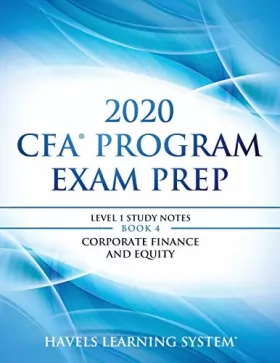 Couverture du produit · 2020 CFA Program Exam Prep Level 1: 2020 CFA Level 1, Book 4: Corporate Finance and Equity