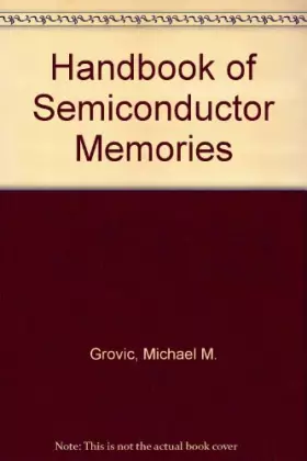Couverture du produit · Handbook of Semiconductor Memories