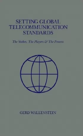 Couverture du produit · Setting Global Telecommunication Standards