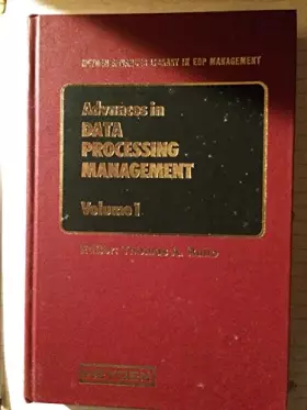 Couverture du produit · Advances in Dada Processing Management vol. 1