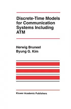 Couverture du produit · Discrete-Time Models for Communication Systems Including Atm
