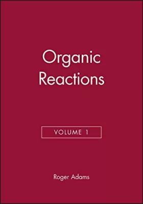 Couverture du produit · Organic Reactions, Volume 1