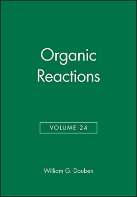 Couverture du produit · Organic Reactions. Volume 24