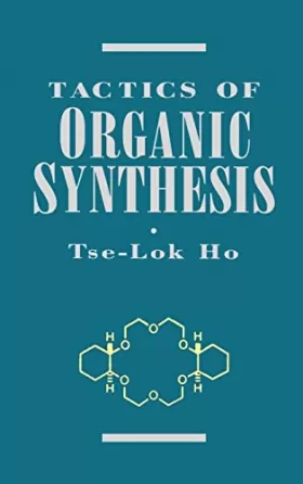 Couverture du produit · Tactics of Organic Synthesis