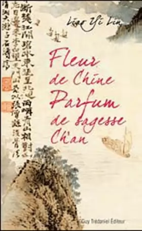 Couverture du produit · Fleur de Chine, parfum de sagesse Ch'an