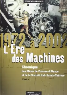 Couverture du produit · 1972-2002 l'Ere des Machines