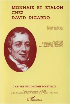 Couverture du produit · Monnaie et étalon chez David Ricardo