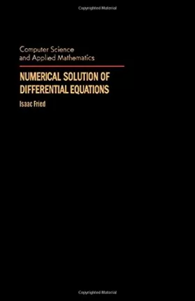 Couverture du produit · Numerical Solution of Differential Equations: Finite Difference and Finite Element Solution of the Initial, Boundary and Eigenv