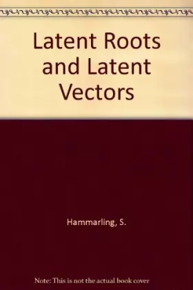 Couverture du produit · Latent Roots and Latent Vectors