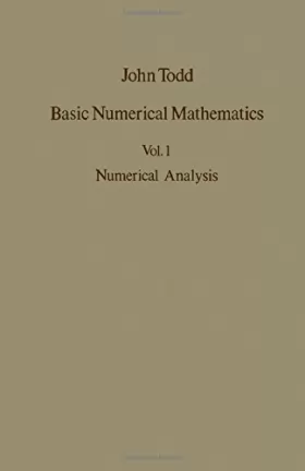 Couverture du produit · Basic Numerical Mathematics, Volume 1: Numerical Analysis. International Series in Numerical Mathematics, Volume 14
