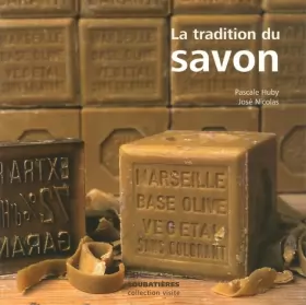 Couverture du produit · La tradition du savon