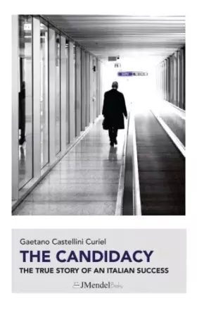 Couverture du produit · The Candidacy: Expo: the true story of an Italian success