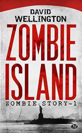 Couverture du produit · Zombie Story, T1 : Zombie Island