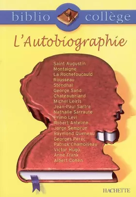 Couverture du produit · L'autobiographie. Recueil de textes