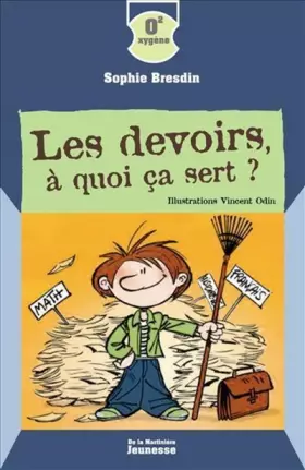 Couverture du produit · Les devoirs, à quoi ça sert ?