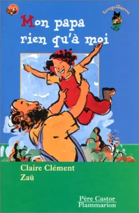 Couverture du produit · Mon papa rien qu'à moi !